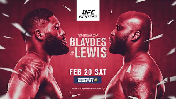 Watch UFC Fight Night Vegas 19: Blaydes vs. Lewis 2/20/21 Live Online