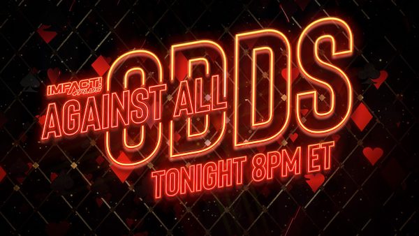 Watch iMPACT Wrestling: Against All Odds 2021 6/12/21