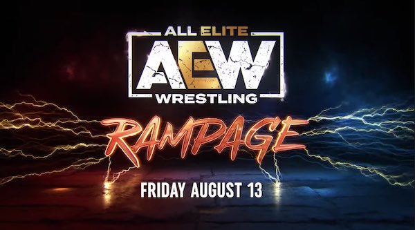 Watch AEW Rampage Live 8/13/21